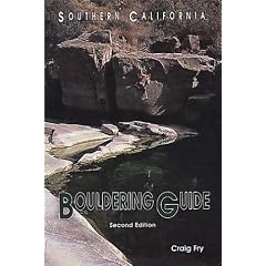Southern California Bouldering, 2nd (Regional Rock Climbing Series)