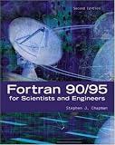 Fortran 90/95 for Scientists and Engineers