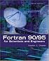 Fortran 90/95 for Scientists and Engineers