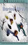Buried Alive (Mysteries in Our National Parks)