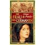 Die Frau des Germanen: Roman von Gisa Pauly
