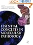 Essential Concepts in Molecular Pathology