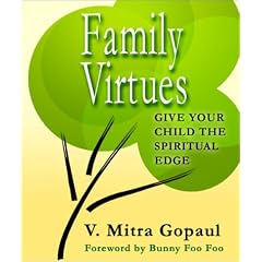 Family Virtues: Give Your Child the Spiritual Edge