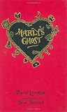 Marly`s Ghost