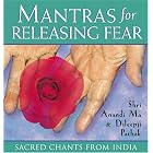 Click here to buy Mantras for Releasing Fear: Sacred Chants from India by  Shri Anandi Ma and Dileepji .