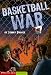 Basketball War (Keystone Books) by Jonny Zucker ISBN 1598890093