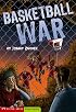 Basketball War (Keystone Books)