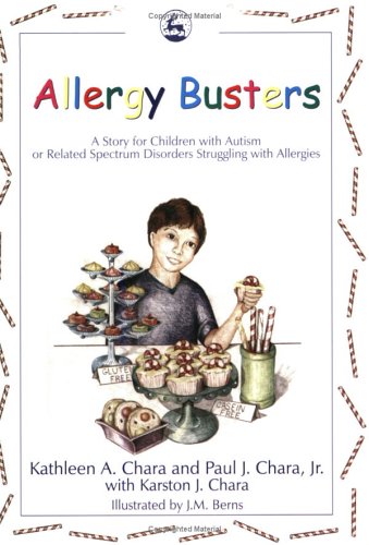 Allergy Busters: A Story for Children with Autism or Related Spectrum Disorders Struggling with Allergies