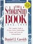 The Scholarship Book 1998-1999: The Complete Guide to Private-Sector Scholarships, Grants, and Loans for Undergraduates (Serial) (Cloth)