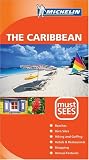 Michelin Must Sees: The Caribbean