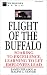 Flight of the Buffalo: Soaring...
