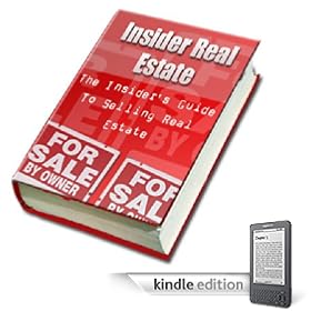 The Insiders Guide to Selling Real Estate