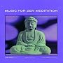 Music For Zen Meditation