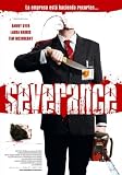 Severance Poster Movie Spanish B 11x17 Toby Stephens Claudie Blakley Andy Nyman Babou Ceesay
