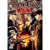 They Raid by Night