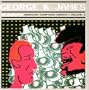George & James