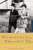 Review Mariner Books  / Clementine Churchill: The Biography of a Marriage