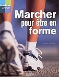 Marcher pour �tre en forme