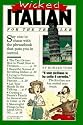 Wicked Italian for the Traveler (Wicked Series) (English and Italian Edition)