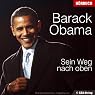 H&ouml;rbuch Barack Obama. Sein Weg nach oben
