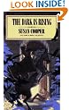 The Dark is Rising (Dark Is Rising Sequence)