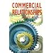 Commercial Relationships (Tudor Business Publishing) (Tudor Business Publishing)