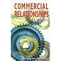 Commercial Relationships (Tudor Business Publishing) (Tudor Business Publishing)