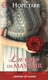 La rose de Mayfair