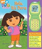 Dora the Explorer Hola, Its Dora with Toy (My First Cell Phone)