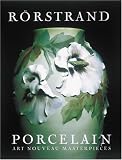 Rorstrand Porcelain: Art Nouveau Masterpieces