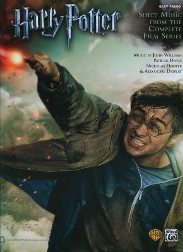 Harry Potter -- Sheet Music from the Complete Film Series: Easy Piano by Williams, John, Doyle, Patrick, Hooper, Nicholas, Desplat, A (2012) Sheet music