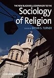 The new Blackwell companion to the sociology of religion