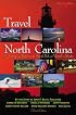 Travel North Carolina: Going Native in the Old North State (Travel North Carolina)
