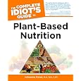 BUY : The Complete Idiot's Guide to Plant-Based Nutrition