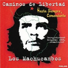 Caminos de Libertad - Chansons libertaires d'Am�rique Latine