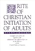 Rite of Christian Initiation of Adults, Study Edition: Complete text of the rite together with additional rites approved for use in the dioceses of the United States of America