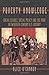 Poverty Knowledge: Social Science, Social Policy, and the Poor in Twentieth-Century U.S. History (Politics and Society in Modern America)