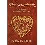 The Scrapbook: A Novel of Friendship & Love