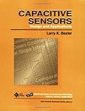Capacitive Sensors: Design and Applications (IEEE Press Series on Electronics Technology)