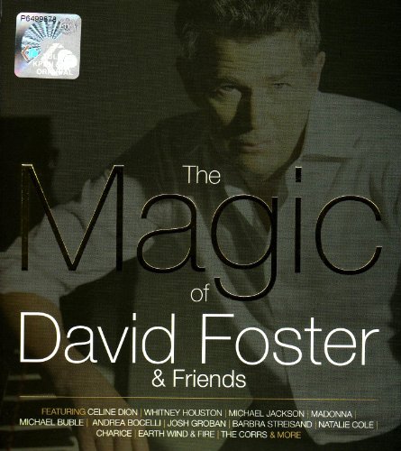 The Magic Of David Foster & Friends