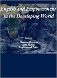 English and Empowerment in the Developing World