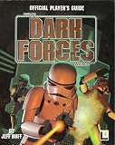 Dark Forces: Official Player s Guide (Star Wars)