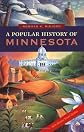 A Popular History of Minnesota