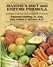 MANNIE'S DIET and ENZYME FORMULA: A Change of Lifestyle Diet Designed for Everyone