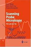 Scanning Probe Microscopy: The Lab on a Tip