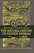 Natural History Of Hidden Animals