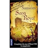 Sang Royalby C J Sansom