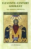 Eleventh-Century Germany: The Swabian Chronicles (Manchester Medieval Sources)
