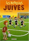 Les blagues juives, Tome 2 : Allez l'h�breu !