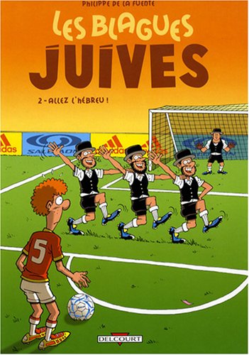 Les blagues juives, Tome 2 : Allez l'hébreu !